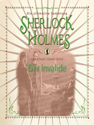 cover image of Sherlock Holmes, Der Invalide